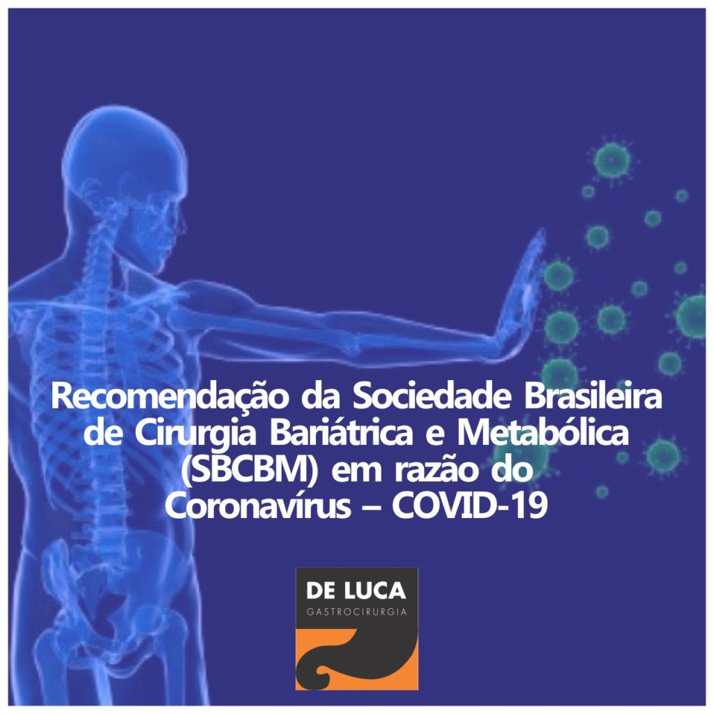 Recomendação da Sociedade Brasileira de Cirurgia Bariátrica e